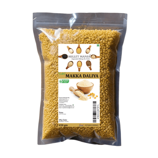 Millet Mania Makki Daliya 450gm | Nutritious & Wholesome | High-Fiber, Gluten-Free